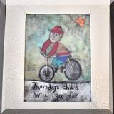 A13. Framed ”Thursday's Child Will Go Far” print by Barbara Olsen. 11” x 10” - $14